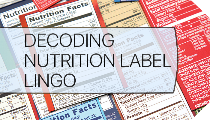 decoding-nutrition-label-lingo