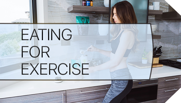 Eating for Exercise